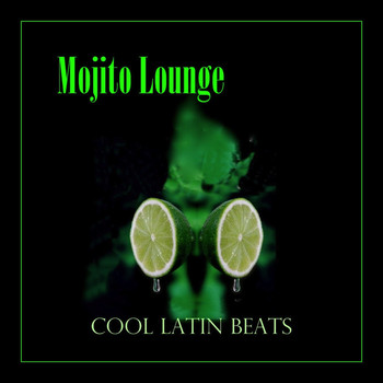 Various Artists - Mojito Lounge