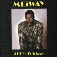 Meiway - 200% Zoblazo