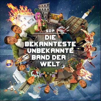 SDP - Die bekannteste unbekannte Band der Welt (Explicit)