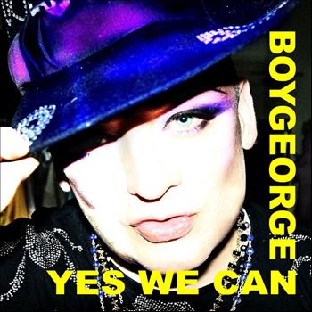 Boy George - Yes We Can