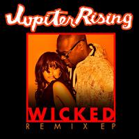 Jupiter Rising - Wicked Remix EP