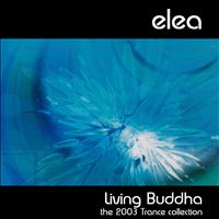Solar Quest - Living Buddha (The 2003 Trance collection)
