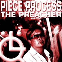 Piece Process - The Preacher EP