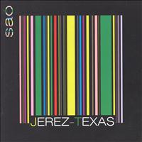 Jerez-Texas - Saó
