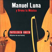 Manuel Luna - Papeleria Rocio