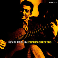 Henri Crolla - Jeepers Creepers - EP