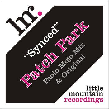 Patch Park - Synced E.P.