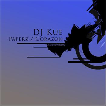 DJ Kue - Paperz / Corazon