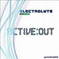 ActiveOut - Planet B.E.N. House Series - Electrolyte Remixes