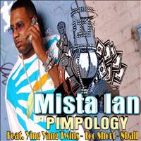 Mista ian - Pimpology