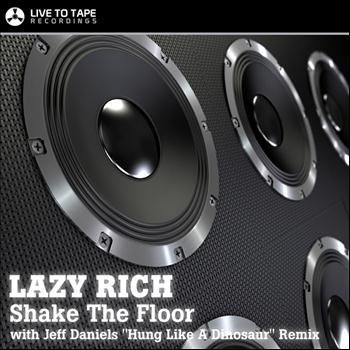Lazy Rich - Shake The Floor