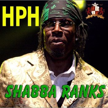 Shabba Ranks - HPH - Single