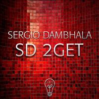 Sergio Dambhala - SD 2GET EP