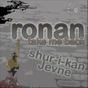 Ronan - Take Me Back