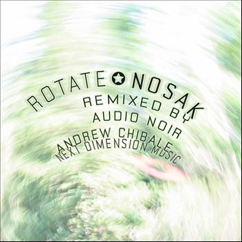 Nosak - Rotate: remixed