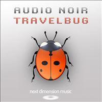 Audio Noir - Travelbug