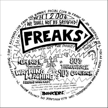 Freaks - We Shall Not Be Satisfied