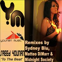 Saeed Younan - To The Beat - 2008 Remixes