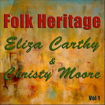 Eliza Carthy and Christy Moore - Folk Heritage Vol 1