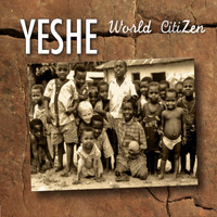 Yeshe - World Citizen