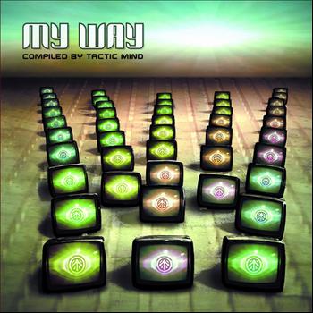 Various Artists - My Way - Compiled By Tactic Mind