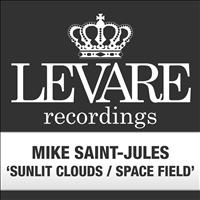 Mike Saint-Jules - Sunlit Clouds / Space Field