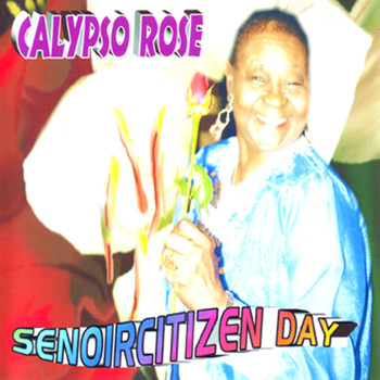 Calypso Rose - Senior Citizen Day