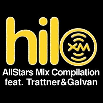 Various Artists - XM Presents HiLo AllStars Mix Show featuring Trattner & Galvan