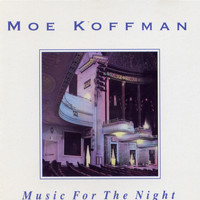Moe Koffman / - Music For The Night