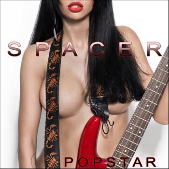 Spacer - Popstar