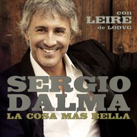 Sergio Dalma - La cosa más bella (feat. Leire de la LODVG)