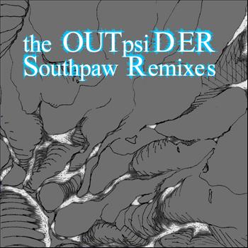The OUTpsiDER - The Southpaw Remixes