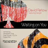David Farlow - waiting on you