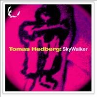 Tomas Hedberg - SkyWalker Ep