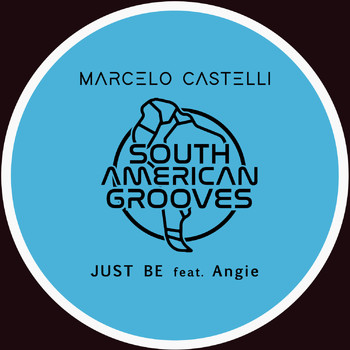 Marcelo Castelli - Marcelo Castelli feat Angie  - Just Be