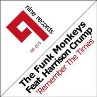 The Funk Monkeys - Remember The Times