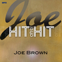 Joe Brown - Joe - Hit After Hit