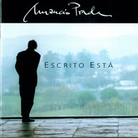 Amancio Prada - Escrito Está