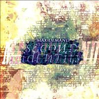 Max Demand - Second Identity EP