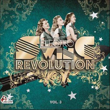 Various Artists - The Electro Swing Revolution, Vol. 3