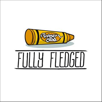 Problem Child - Fully Fledged (Explicit)