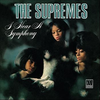 The Supremes - I Hear A Symphony: Expanded Edition