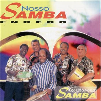 Conjunto Nosso Samba - Nosso Samba Enredo