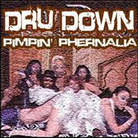 Dru Down - Pimpin’ Phernelia - Clean