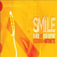 Dj Red & Josh Dupont - SMILE feat Antoinette