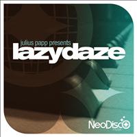 Julius Papp presents lazydaze - Volume One