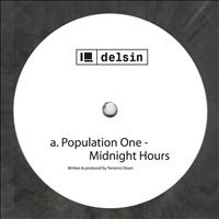 Population One - Midnight Hours / Two Sides to Every Story