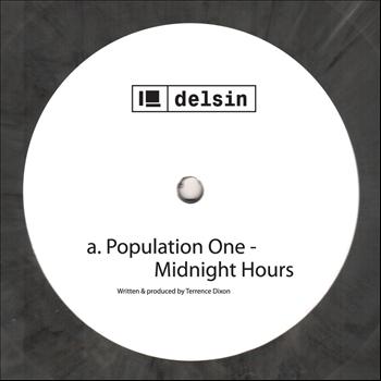 Population One - Midnight Hours / Two Sides to Every Story