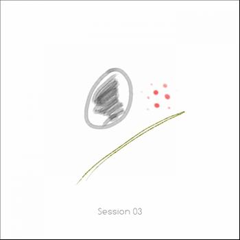 Various Artists - Session 03