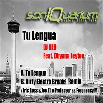 DJ Red - Tu Lengua Feat. Dhyana Leyton